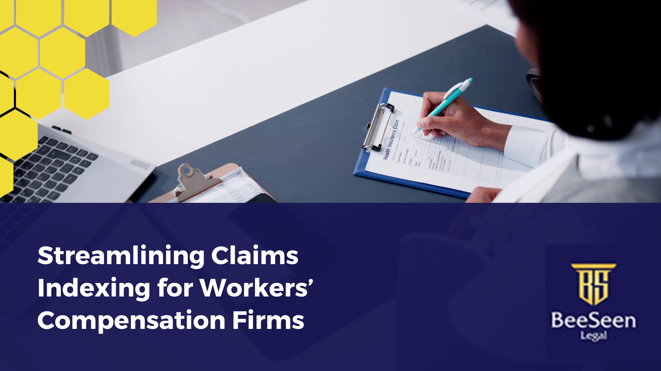 Streamlining Claims Indexing for Workers' Compensation Firms
