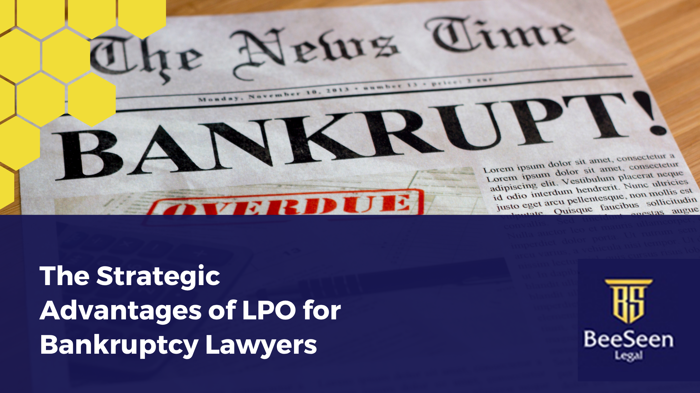 The Strategic Advantages of LPO for Bankruptcy Lawyers