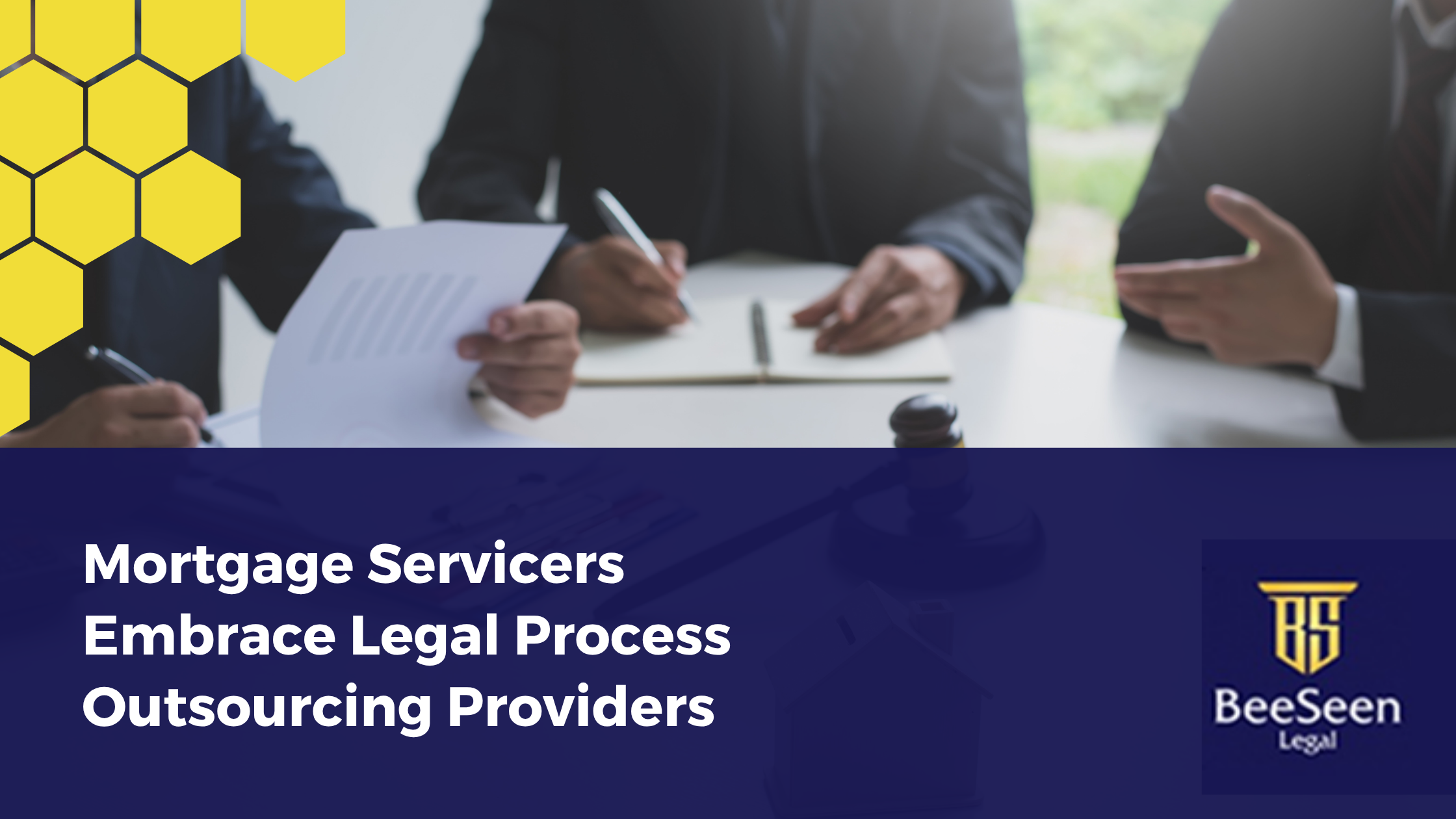 Mortgage Servicers Embrace Legal Process Outsourcing Providers