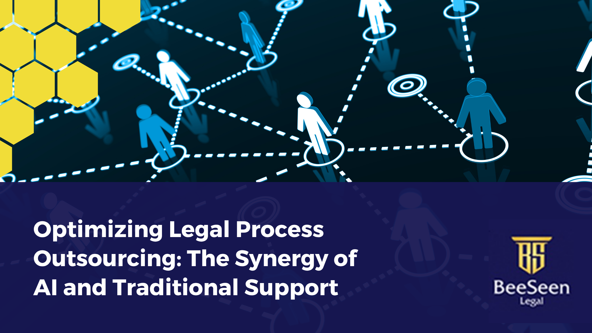 Optimizing Legal Process Outsourcing: The Synergy of AI and Traditional Support